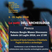 Le Notti dell’Archeologia 2016 <br> Sabato 16 Luglio, ore 17.00 <br> Conferenza – La chiesa di Santa Caterina e il Romitorio