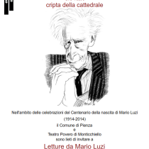 Mario Luzi e poesie <br> Sabato 29 novembre 2014 ore 18.00 <br> Cripta della Chiesa Cattedrale, Pienza